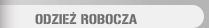 ODZIEŻ ROBOCZA